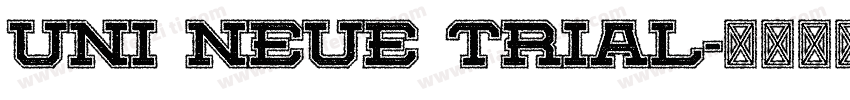 Uni Neue Trial字体转换